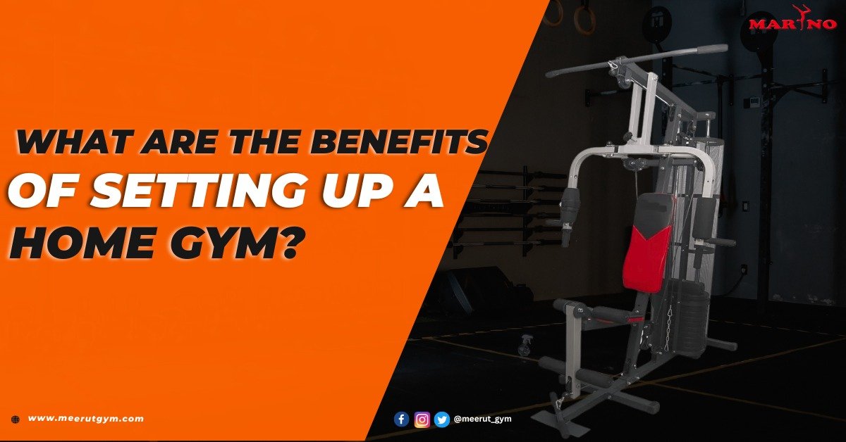 What Are the Benefits of Setting Up a Home Gym